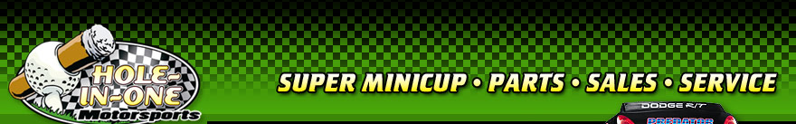 Hole In One Motorsports, Supercup racing, Minicup parts, sales, and service. American super cup parts, mini cup racing, super cup racing, grundy county speedway,short track auto racing